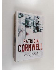 Kirjailijan Patricia Cornwell käytetty kirja Vaarassa