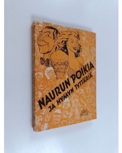 Kirjailijan B. Åkerblom käytetty kirja Naurun poikia ja hymyn tyttäriä