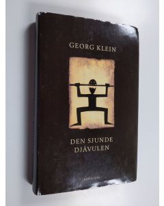 Kirjailijan Georg Klein käytetty kirja Den sjunde djävulen