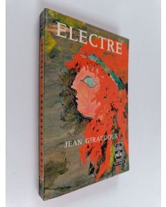 Kirjailijan Jean Giraudoux käytetty kirja Electre : piece en 2 actes