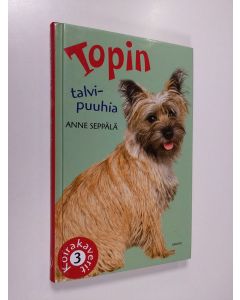 Kirjailijan Anne Seppälä käytetty kirja Topin talvipuuhia