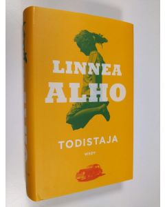 Kirjailijan Linnea Alho uusi kirja Todistaja (UUDENVEROINEN)