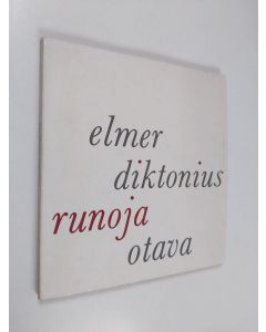 Kirjailijan Elmer Diktonius käytetty kirja Runoja