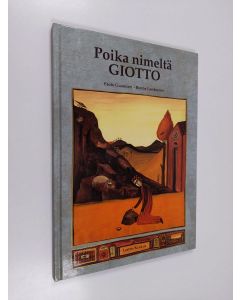 Kirjailijan Paolo Guarnieri käytetty kirja Poika nimeltä Giotto