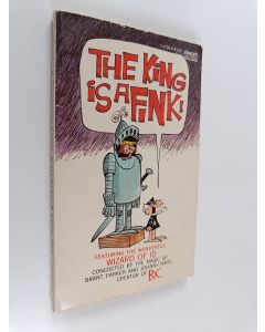 Kirjailijan Johnny Hart & Brant Parker käytetty kirja The King is a Fink