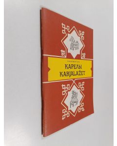 Kirjailijan E.  Клементьев käytetty teos Карелы - Karjalažet