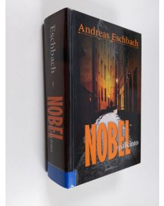 Kirjailijan Andreas Eschbach käytetty kirja Nobel-palkinto