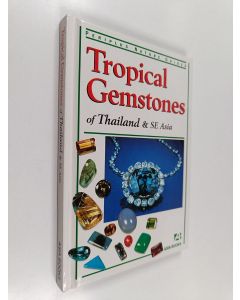 Kirjailijan Carol Clark käytetty kirja Tropical Gemstones