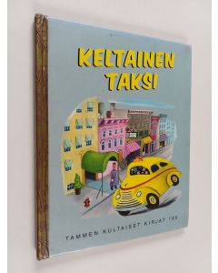 Kirjailijan Lucy Sprague Mitchell käytetty kirja Keltainen taksi