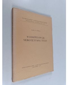 Kirjailijan Kari S. Tikka käytetty kirja Vuositulos ja verotettava tulo