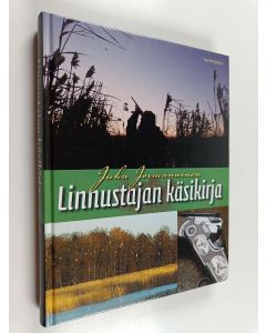 Kirjailijan Juha Jormanainen käytetty kirja Linnustajan käsikirja