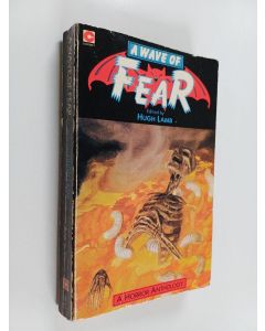 Kirjailijan Hugh Lamb käytetty kirja A Wave of Fear