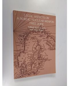 Tekijän K. J. Lång & Allan Rosas käytetty kirja Legal aspects on a nordic nuclear-weapon-free zone : revised papers presented at the second Scandinavian Seminar on a Nordic Nuclear-Weapon-Free Zone, in Espoo, Finland, August 30 - September 1, 1984