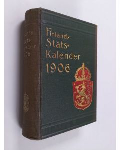 Kirjailijan Kejserliga Alexanders-Universitetet i Finland käytetty kirja Finlands Statskalender 1906