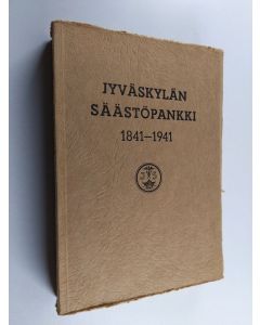 Kirjailijan Sakari Kuusi käytetty kirja Jyväskylän säästöpankin historia 1841-1941