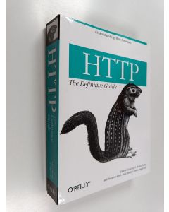 Kirjailijan David Gourley käytetty kirja HTTP : the definitive guide