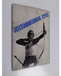 käytetty teos Jousiammunnan opas