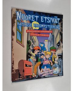 käytetty teos Nuoret etsivät : Ratkaise rikosmysteerejä! Jännittäviä arvoituksia, hauskoja tehtäviä