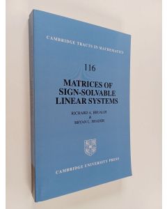 Kirjailijan Richard A. Brualdi & Bryan L. Shader käytetty kirja Matrices of Sign-Solvable Linear Systems