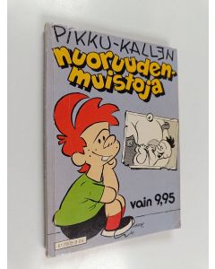 käytetty kirja Pikku-Kallen nuoruuden muistoja