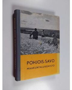 käytetty kirja Pohjois-Savo maakuntalukemisto