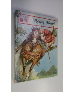 Tekijän Anja Leppänen  käytetty kirja Robin Hood