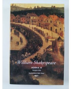 Kirjailijan William Shakespeare uusi kirja Henrik IV osa 2 (UUSI)