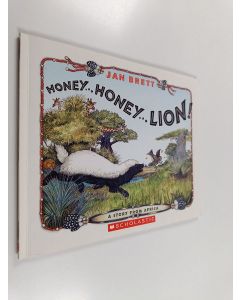 Kirjailijan Jan Brett käytetty kirja Honey, Honey...lion! - A Story from Africa