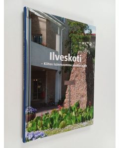 käytetty kirja Ilveskoti : kiitos isänmaamme puolustajille