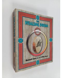 Kirjailijan Blackwolf Jones & Gina Jones käytetty kirja The Healing Drum