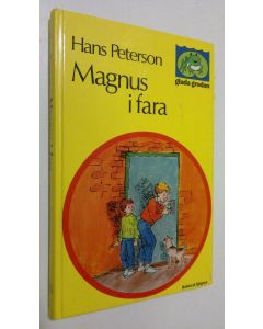 Kirjailijan Hans Peterson käytetty kirja Magnus i fara