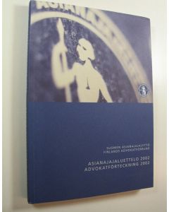 käytetty kirja Asianajajaluettelo 2002 = Advokatförteckning 2002