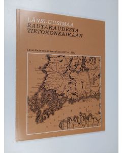 Kirjailijan Torsti Salonen käytetty kirja Länsi-Uusimaa rautakaudesta tietokoneaikaan : yhteiskuntakehityksen pääpiirteet Länsi-Uudellamaalla sen pohjoisosien näkökulmasta katsottuna : Länsi-Uudenmaan seutukaavaliiton 20-vuotisjuhlakirja 1985