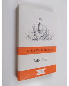 Kirjailijan Karl August Tavaststjerna käytetty kirja Lille Karl