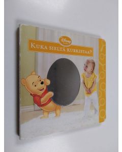 Kirjailijan Susan Amerikaner käytetty kirja Kuka sieltä kurkistaa?