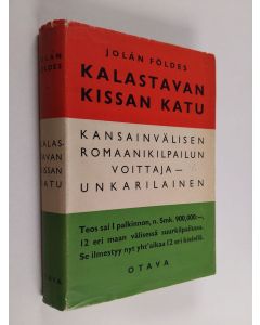 Kirjailijan Jolan Földes käytetty kirja Kalastavan kissan katu