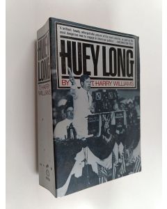 Kirjailijan T. Harry Williams käytetty kirja Huey Long