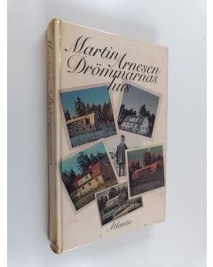Kirjailijan Martin Arnesen käytetty kirja Drömmarnas hus : en barndoms fantasi och verklighet