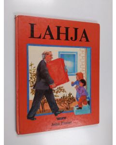 Kirjailijan John Prater käytetty kirja Lahja