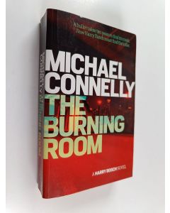 Kirjailijan Michael Connelly käytetty kirja The burning room