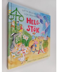 Kirjailijan Lotta Brinck käytetty kirja Helgstök godis, pyssel, lekar & traditioner