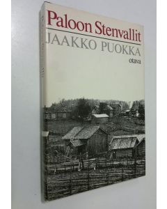 Kirjailijan Jaakko Puokka käytetty kirja Paloon Stenvallit