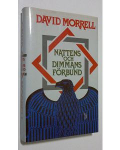 Kirjailijan David Morrell käytetty kirja Nattens och dimmans förbund
