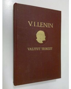 Kirjailijan V. I. Lenin käytetty kirja Valitut teokset : Neljässä osassa, osa 4
