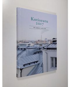 käytetty kirja Kotiseutu 2017 (ERINOMAINEN)