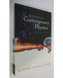 Kirjailijan Quang Ho-Kim käytetty kirja Invitation to Contemporary Physics (ERINOMAINEN)