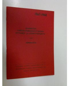 käytetty teos Kliinisten laboratorionäytteiden ottamis- ja lähetysohjeita sekä hinnasto 1967-1968