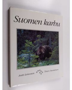 Kirjailijan Antti Leinonen & Suominen Teuvo käytetty kirja Suomen karhu