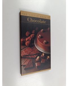 Kirjailijan Katherine Khodorowsky & Hervé Robert käytetty kirja Little Book of Chocolate