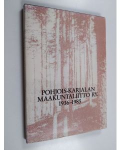 Kirjailijan Pekka Virtamo käytetty kirja Pohjois-Karjalan maakuntaliitto ry 1936-1985